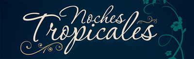 Noches Tropicales