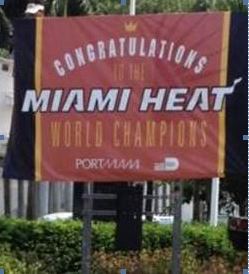 Banner -- Congratulations Miami Heat - World Champions