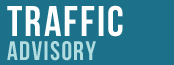 Traffic Advisory