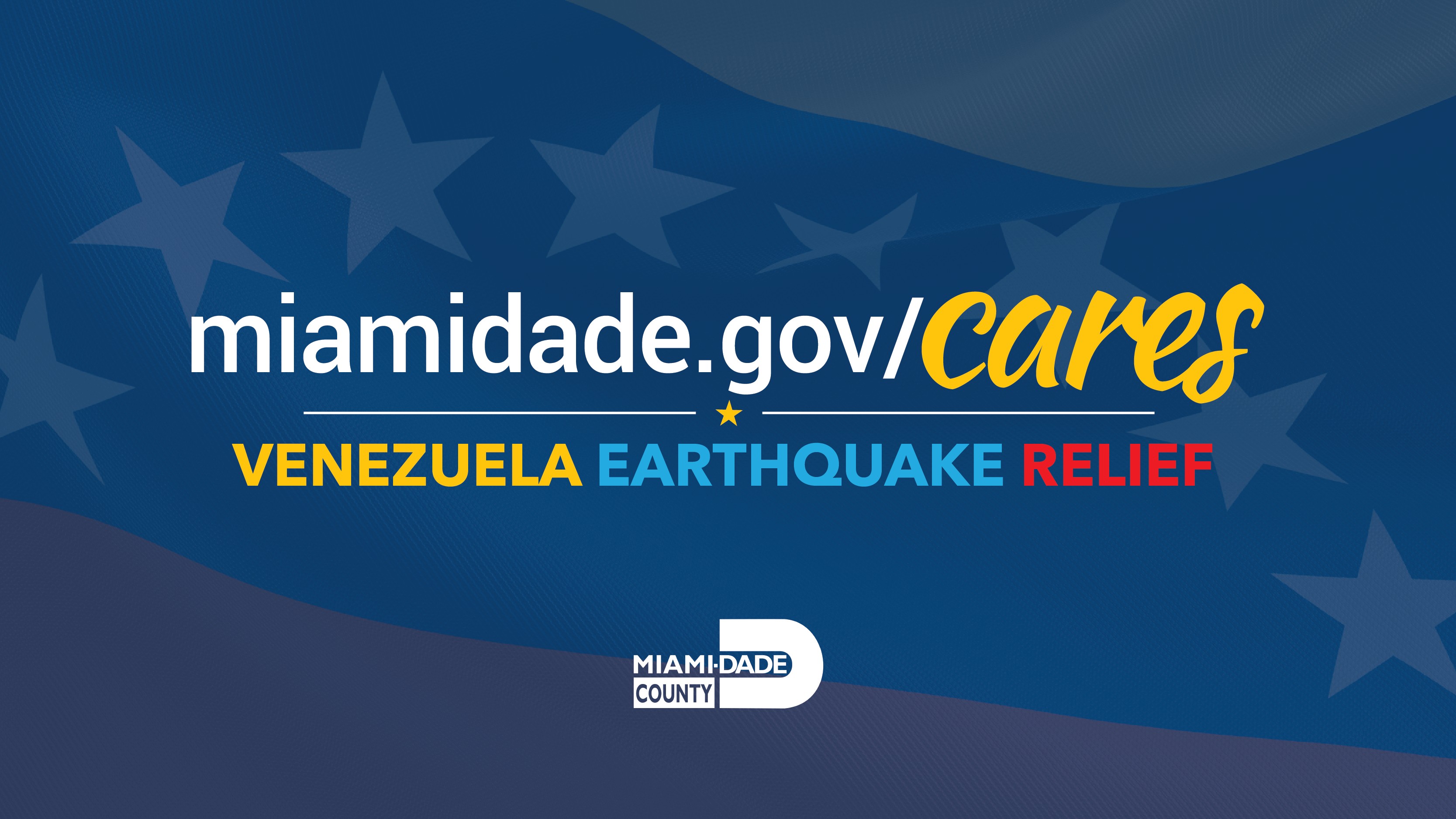 image that says miamidade.gov slash cares.  venezuela earthquake relief.  
