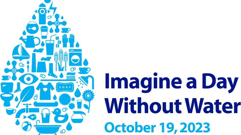 Imagine a Day Without Water is Oct. 19 Imagine a Day Without Water is Oct. 19